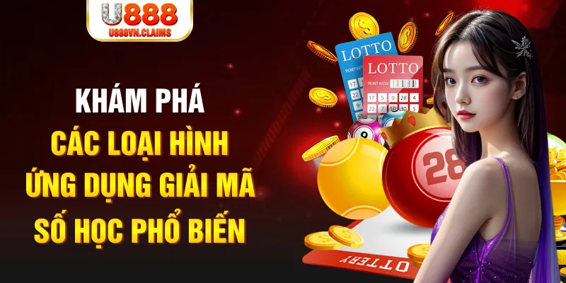 Khám phá các phương pháp ứng dụng giải mã số học phổ biến Khám phá các phương pháp ứng dụng giải mã số học phổ biến