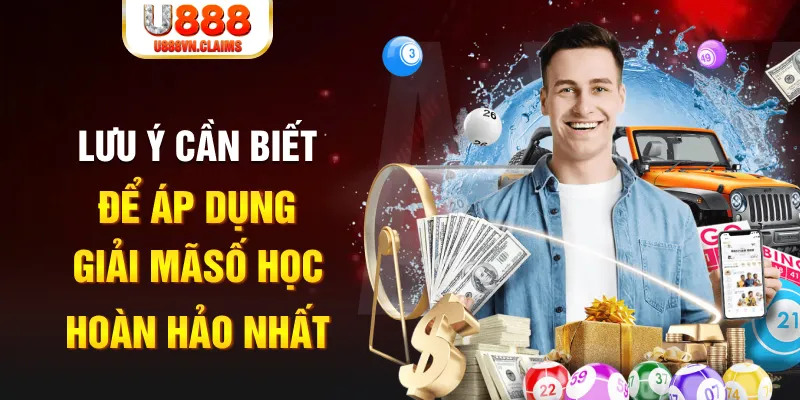 Lưu ý cần biết để áp dụng giải mã số học hoàn hảo nhất Lưu ý cần biết để áp dụng giải mã số học hoàn hảo nhất