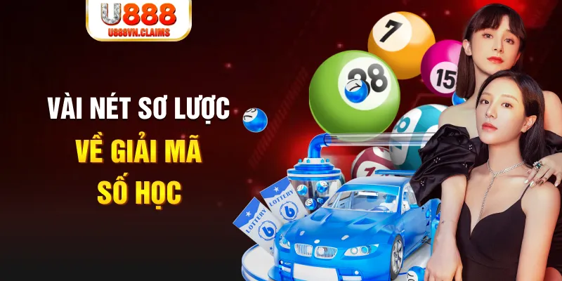 Vài nét sơ lược về giải mã số học Vài nét sơ lược về giải mã số học