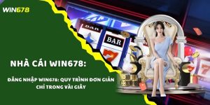 Đăng Nhập WIN678: Quy Trình Đơn Giản Chỉ Trong Vài Giây